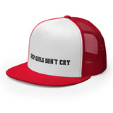 Don't Cry Trucker Cap