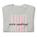 Mud over Makeup Short-Sleeve