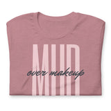 Mud over Makeup Short-Sleeve