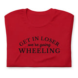 Get in Loser t-shirt