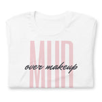 Mud over Makeup Short-Sleeve